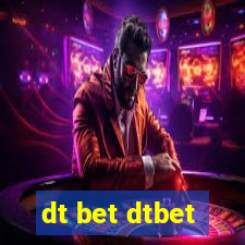 dt bet dtbet